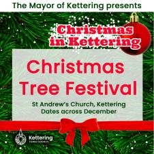 New Christmas tree festival for Kettering